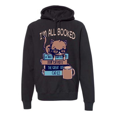 I'm All Booked Premium Hoodie