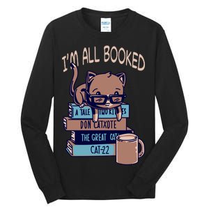 I'm All Booked Tall Long Sleeve T-Shirt