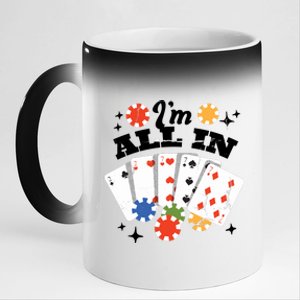 I'm All In Poker Cards 11oz Black Color Changing Mug