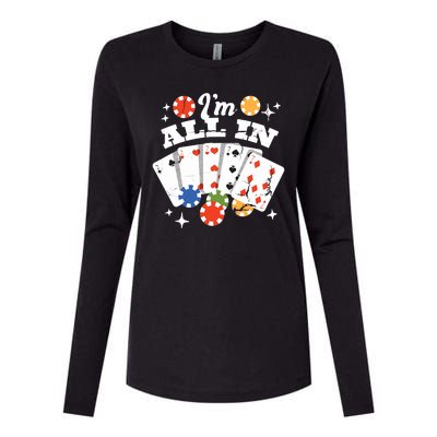 I'm All In Poker Cards Womens Cotton Relaxed Long Sleeve T-Shirt