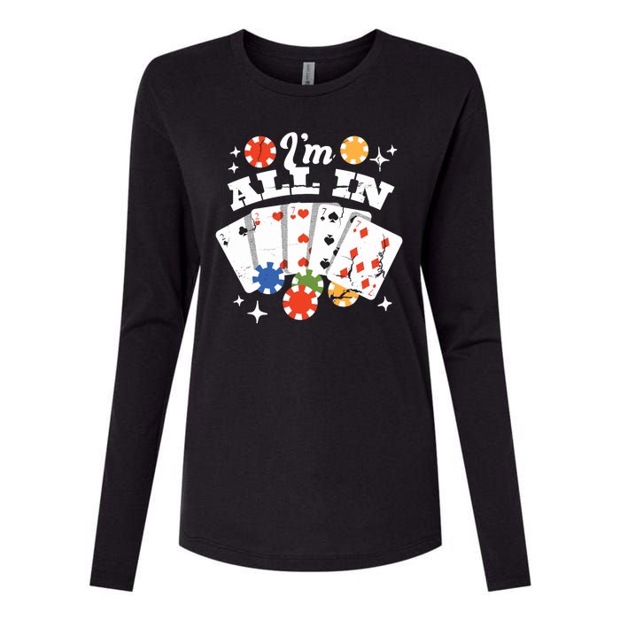 I'm All In Poker Cards Womens Cotton Relaxed Long Sleeve T-Shirt