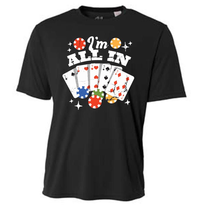 I'm All In Poker Cards Cooling Performance Crew T-Shirt