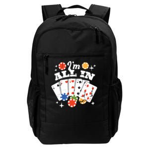 I'm All In Poker Cards Daily Commute Backpack