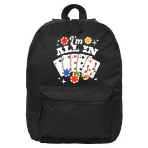 I'm All In Poker Cards 16 in Basic Backpack