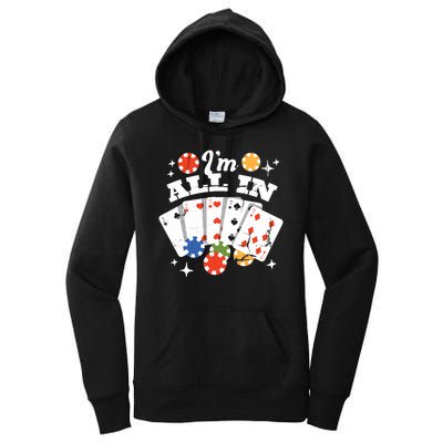 I'm All In Poker Cards Women's Pullover Hoodie