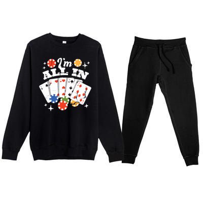 I'm All In Poker Cards Premium Crewneck Sweatsuit Set