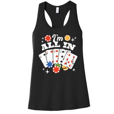 I'm All In Poker Cards Women's Racerback Tank