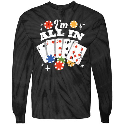 I'm All In Poker Cards Tie-Dye Long Sleeve Shirt