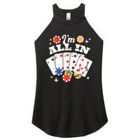 I'm All In Poker Cards Women's Perfect Tri Rocker Tank