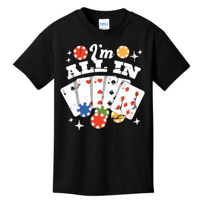 I'm All In Poker Cards Kids T-Shirt