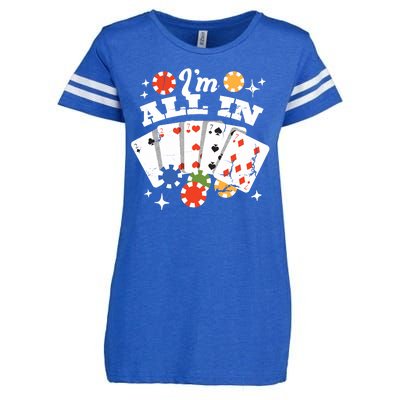 I'm All In Poker Cards Enza Ladies Jersey Football T-Shirt