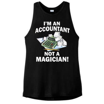 I'm An Accountant Not A Magician Ladies PosiCharge Tri-Blend Wicking Tank