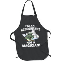 I'm An Accountant Not A Magician Apron