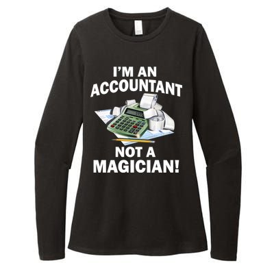 I'm An Accountant Not A Magician Womens CVC Long Sleeve Shirt