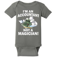 I'm An Accountant Not A Magician Baby Bodysuit