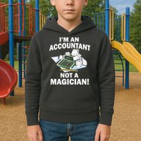 I'm An Accountant Not A Magician Kids Hoodie