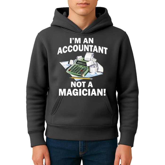 I'm An Accountant Not A Magician Kids Hoodie