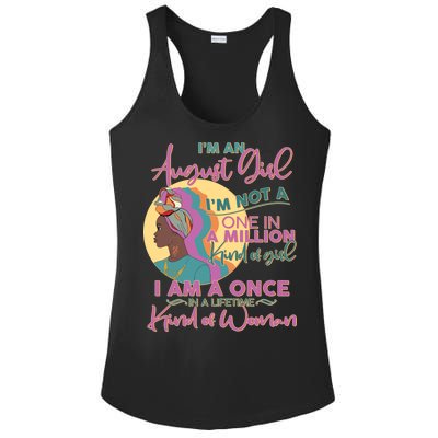 I'm An August Girl A Once In A Lifetime Woman Ladies PosiCharge Competitor Racerback Tank