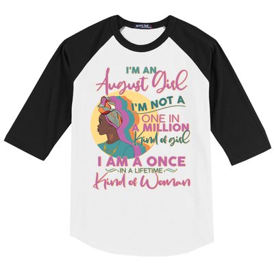 I'm An August Girl A Once In A Lifetime Woman Baseball Sleeve Shirt