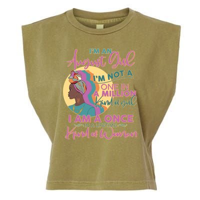 I'm An August Girl A Once In A Lifetime Woman Garment-Dyed Women's Muscle Tee