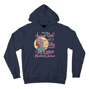 I'm An August Girl A Once In A Lifetime Woman Hoodie