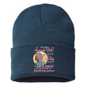 I'm An August Girl A Once In A Lifetime Woman Sustainable Knit Beanie