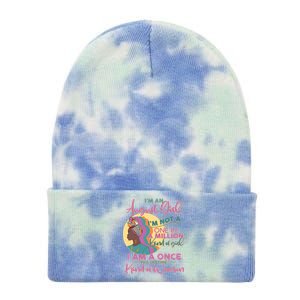 I'm An August Girl A Once In A Lifetime Woman Tie Dye 12in Knit Beanie