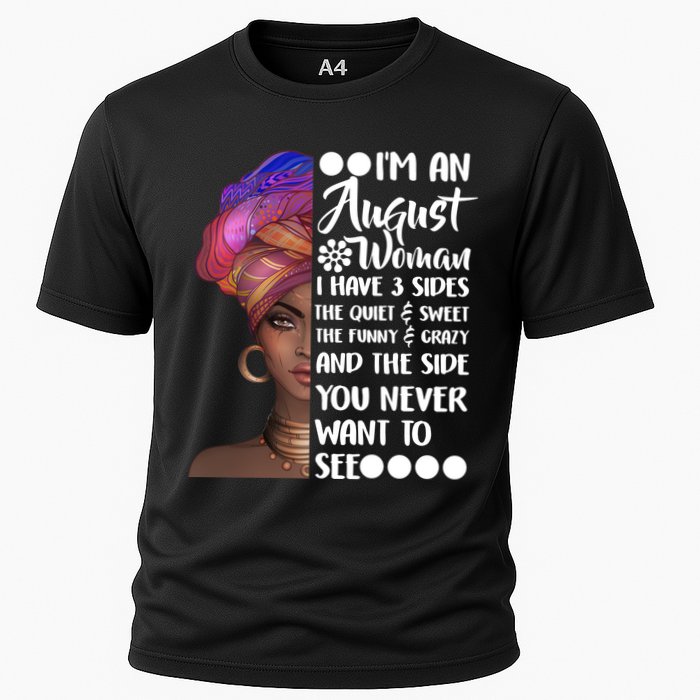 I'm An August Woman Cute Birthday Performance Shirt