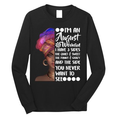 I'm An August Woman Cute Birthday Long Sleeve Shirt