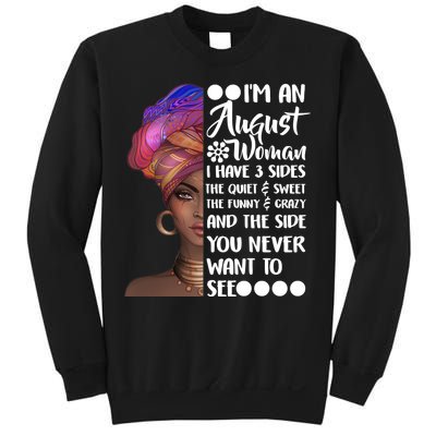 I'm An August Woman Cute Birthday Sweatshirt