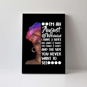 I'm An August Woman Cute Birthday Canvas