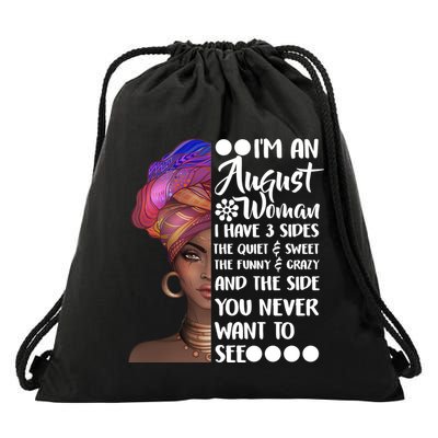 I'm An August Woman Cute Birthday Drawstring Bag