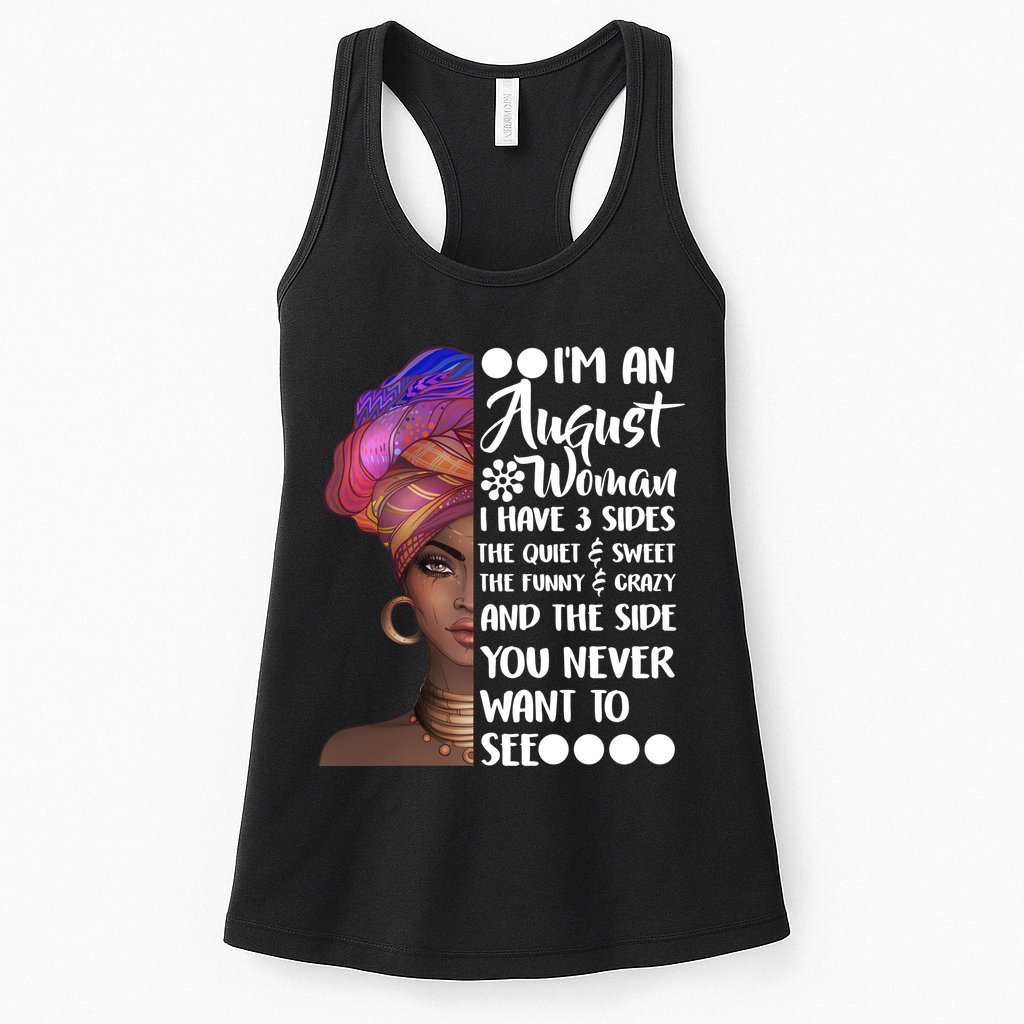 I'm An August Woman Cute Birthday Womens Tank Top