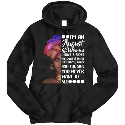 I'm An August Woman Cute Birthday Tie Dye Hoodie