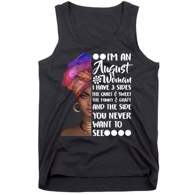 I'm An August Woman Cute Birthday Tank Top