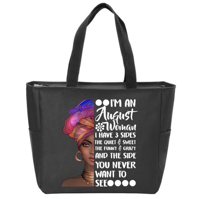 I'm An August Woman Cute Birthday Zip Tote Bag
