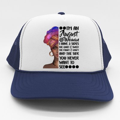 I'm An August Woman Cute Birthday Trucker Hat