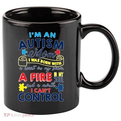 I'm An Autism Mom 11oz C Handle Ceramic Mug