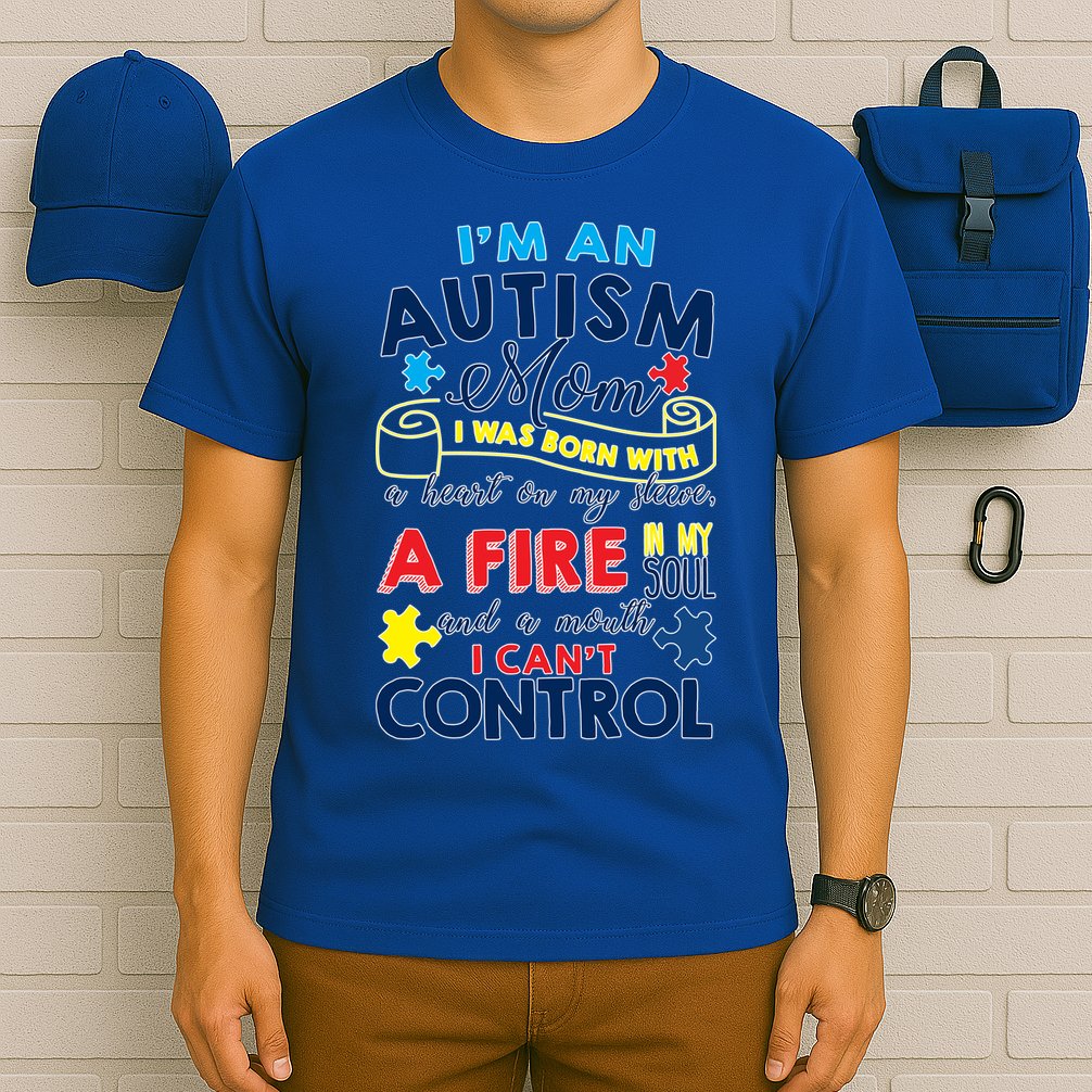 I'm An Autism Mom T-Shirt
