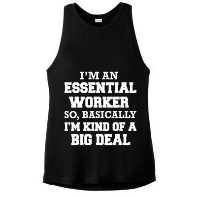 I'm An Essential Worker Kind Of A Big Deal Ladies PosiCharge Tri-Blend Wicking Tank