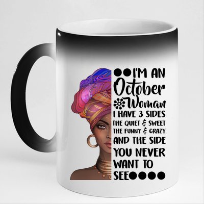 I'm an October Woman 11oz Black Color Changing Mug