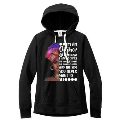 I'm an October Woman Women's Fleece Hoodie