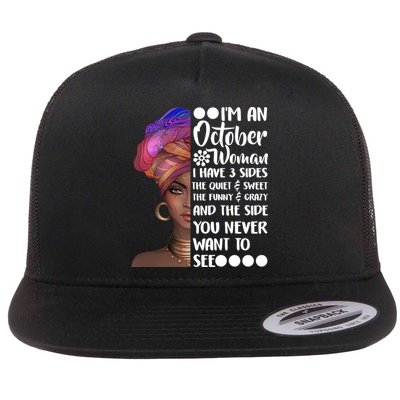 I'm an October Woman Flatbill Hat