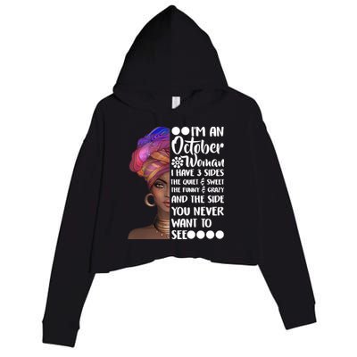 I'm an October Woman Crop Fleece Hoodie