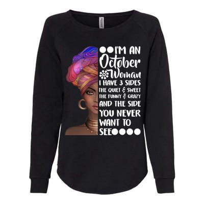 I'm an October Woman Womens California Wash Sweatshirt