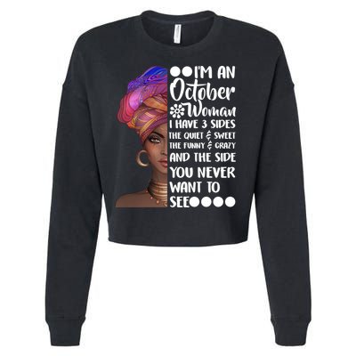 I'm an October Woman Cropped Pullover Crew