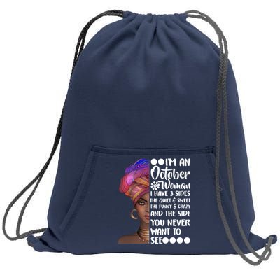 I'm an October Woman Sweatshirt Cinch Pack Bag