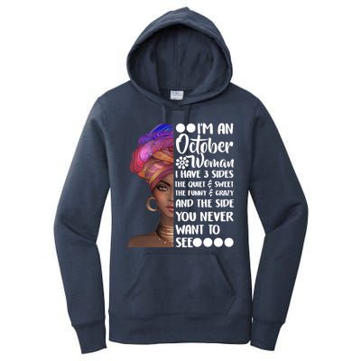 I'm an October Woman Women's Pullover Hoodie