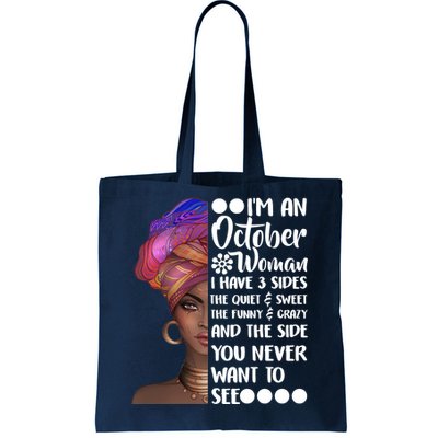 I'm an October Woman Tote Bag