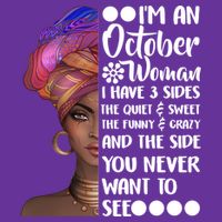 I'm an October Woman Cooling Performance Crew T-Shirt